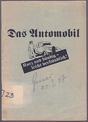 Imagen del vendedor de Das Automobil. Kurz und bndig - leicht verstndlich! a la venta por Graphem. Kunst- und Buchantiquariat