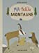 Immagine del venditore per Ma petite montagne [FRENCH LANGUAGE - No Binding ] venduto da booksXpress