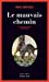 Seller image for Le Mauvais chemin [FRENCH LANGUAGE - No Binding ] for sale by booksXpress