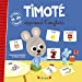 Image du vendeur pour Timoté apprend l'anglais    Album Jeunesse      partir de 3 ans [FRENCH LANGUAGE - No Binding ] mis en vente par booksXpress