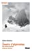 Bild des Verkufers fr Destin d'alpinistes: Du comte Russell à Benoît Grison [FRENCH LANGUAGE - No Binding ] zum Verkauf von booksXpress