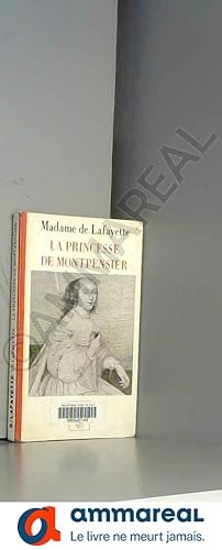 Bild des Verkufers fr La princesse de Montpensier zum Verkauf von Ammareal