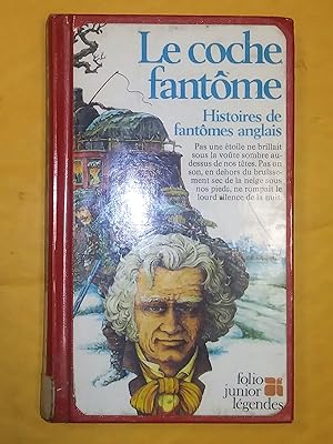 Imagen del vendedor de Le coche fantme- Histoires de fantmes anglais a la venta por Claudine Bouvier