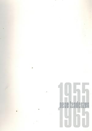 Bild des Verkufers fr Neue Tendenzen 1955 - 1965. Lucio Fontana - Gerhard von Graevenitz - Gotthard Graubner - Francois Morellet - Uli Pohl. [Katalog zur] Ausstellung in Berlin 2. Mai - 27. Juni 2015. zum Verkauf von Antiquariat Fluck