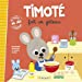 Seller image for Timoté fait un gâteau " Album jeunesse "  partir de 2 ans [FRENCH LANGUAGE - No Binding ] for sale by booksXpress
