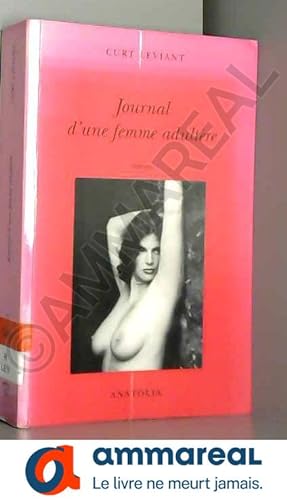 Seller image for Journal d'une femme adultre for sale by Ammareal