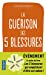 Bild des Verkufers fr La Guérison des 5 blessures [FRENCH LANGUAGE - No Binding ] zum Verkauf von booksXpress