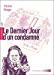 Imagen del vendedor de Le Dernier jour d'un condamné [FRENCH LANGUAGE - No Binding ] a la venta por booksXpress