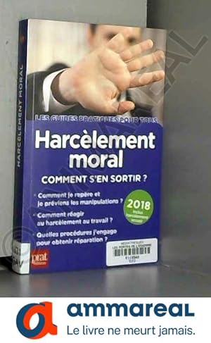 Image du vendeur pour Harclement moral: Comment s'en sortir ? mis en vente par Ammareal