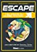 Seller image for Escape ! T'es coincé au musée, Stilton !: Une aventure de Geronimo Stilton [FRENCH LANGUAGE - No Binding ] for sale by booksXpress