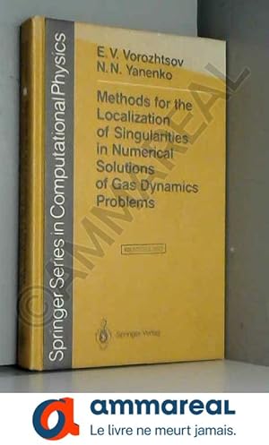 Immagine del venditore per Methods for the Localization of Singularities in Numerical Solutions of Gas Dynamics Problems venduto da Ammareal