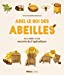 Immagine del venditore per Abel le roi des abeilles: Les mille et un secrets de l'apiculture [FRENCH LANGUAGE - No Binding ] venduto da booksXpress