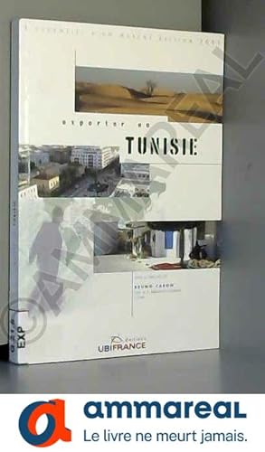Bild des Verkufers fr Exporter en Tunisie zum Verkauf von Ammareal