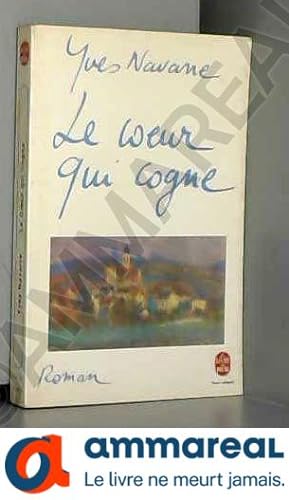 Bild des Verkufers fr Le coeur qui cogne : roman zum Verkauf von Ammareal
