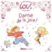 Image du vendeur pour Le petit monde de Lou - Danse de la joie ! [FRENCH LANGUAGE - No Binding ] mis en vente par booksXpress