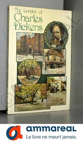 Bild des Verkufers fr The London of Charles Dickens zum Verkauf von Ammareal