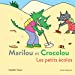 Bild des Verkufers fr Marilou et Crocolou - Les petits écolos [FRENCH LANGUAGE - No Binding ] zum Verkauf von booksXpress