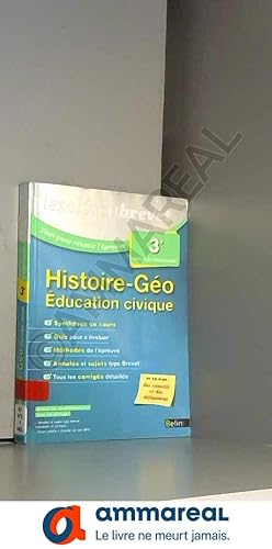 Seller image for Les Cls du Brevet - Tout pour russir l'preuve - Histoire Gographie Education civique 3e for sale by Ammareal