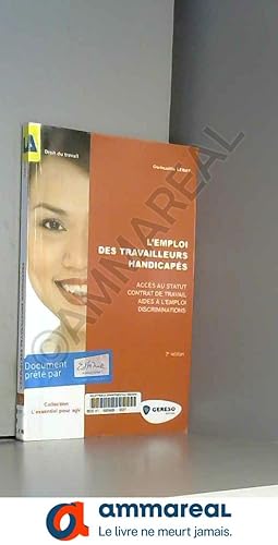 Seller image for L'emploi des travailleurs handicaps for sale by Ammareal