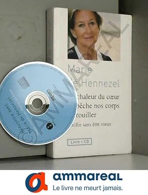 Image du vendeur pour La chaleur du coeur empche nos corps de rouiller (avec CD) mis en vente par Ammareal