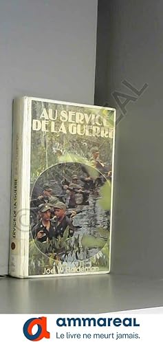 Seller image for Au service de la guerre for sale by Ammareal