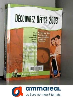 Image du vendeur pour Dcouvrez Office 2003 mis en vente par Ammareal