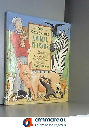 Bild des Verkufers fr Dick King-Smith's Animal Friends zum Verkauf von Ammareal