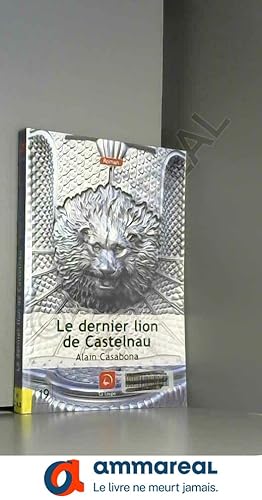 Bild des Verkufers fr Le dernier lion de Castelnau (Grands caractres) zum Verkauf von Ammareal