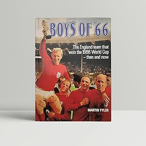 Seller image for Boys of '66 - SIGNED by Hurst and Peters for sale by John Atkinson Books ABA ILAB PBFA