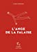 Image du vendeur pour L'Ange de la falaise [FRENCH LANGUAGE - No Binding ] mis en vente par booksXpress