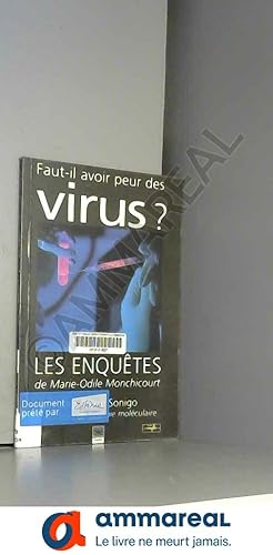 Image du vendeur pour Faut-il avoir peur des virus ? mis en vente par Ammareal