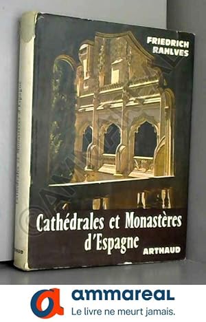 Imagen del vendedor de Cathdrales et Monastres d'Espagne a la venta por Ammareal