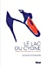 Seller image for Le lac du cygne: Histoire d'un oiseau blanc sur le Léman [FRENCH LANGUAGE - No Binding ] for sale by booksXpress