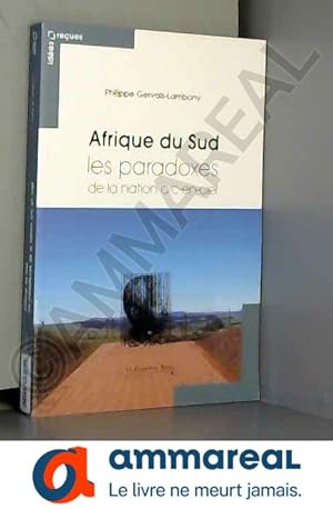 Seller image for Afrique du Sud, les paradoxes de la nation arc-en-ciel for sale by Ammareal