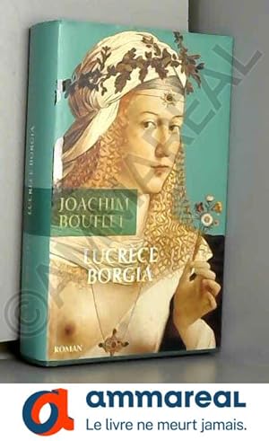 Image du vendeur pour Lucrce Borgia mis en vente par Ammareal