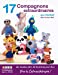 Seller image for 17 Compagnons extraordinaires au crochet [FRENCH LANGUAGE - No Binding ] for sale by booksXpress