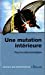 Bild des Verkufers fr Pour une mutation intérieure (Poche) [FRENCH LANGUAGE - No Binding ] zum Verkauf von booksXpress