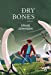 Immagine del venditore per Dry Bones [FRENCH LANGUAGE - No Binding ] venduto da booksXpress