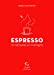 Image du vendeur pour Espresso - 52 semaines en montagne [FRENCH LANGUAGE - No Binding ] mis en vente par booksXpress