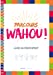 Image du vendeur pour Parcours Wahou !: Livre du participant [FRENCH LANGUAGE - No Binding ] mis en vente par booksXpress