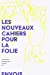 Seller image for Les nouveaux cahiers pour la folie n°9 [FRENCH LANGUAGE - No Binding ] for sale by booksXpress