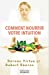 Imagen del vendedor de Comment nourrir votre intuition [FRENCH LANGUAGE - No Binding ] a la venta por booksXpress