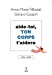 Seller image for Aide-toi, ton corps t'aidera [FRENCH LANGUAGE - No Binding ] for sale by booksXpress