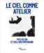Bild des Verkufers fr Le ciel comme atelier: Yves Klein et ses contemporains [FRENCH LANGUAGE - No Binding ] zum Verkauf von booksXpress