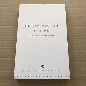 Seller image for If He Lived (Uncorrected proof copy) for sale by As The Story Was Told