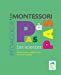 Seller image for Montessori Pas à Pas : Les sciences 3-6 ans [FRENCH LANGUAGE - No Binding ] for sale by booksXpress