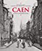 Imagen del vendedor de Caen à travers la carte postale ancienne [FRENCH LANGUAGE - No Binding ] a la venta por booksXpress