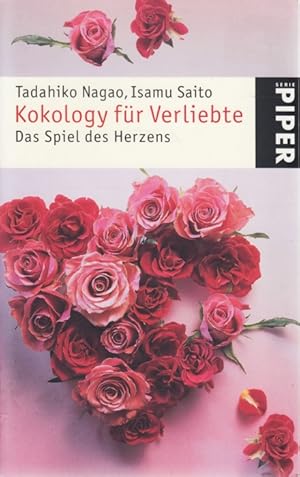 Seller image for Kokology fr Verliebte : Das Spiel des Herzens. for sale by TF-Versandhandel - Preise inkl. MwSt.