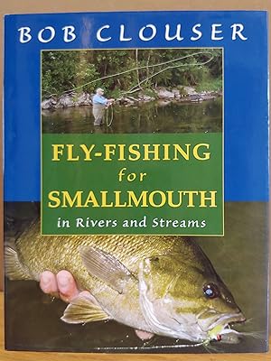 Seller image for Fly-Fishing for Smallmouth: in Rivers and Streams for sale by H.S. Bailey