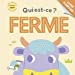 Seller image for Qui est-ce ? Ferme [FRENCH LANGUAGE - No Binding ] for sale by booksXpress